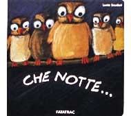 che notte